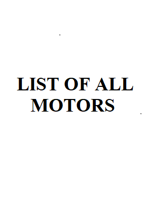LIST OF ALL MOTORS